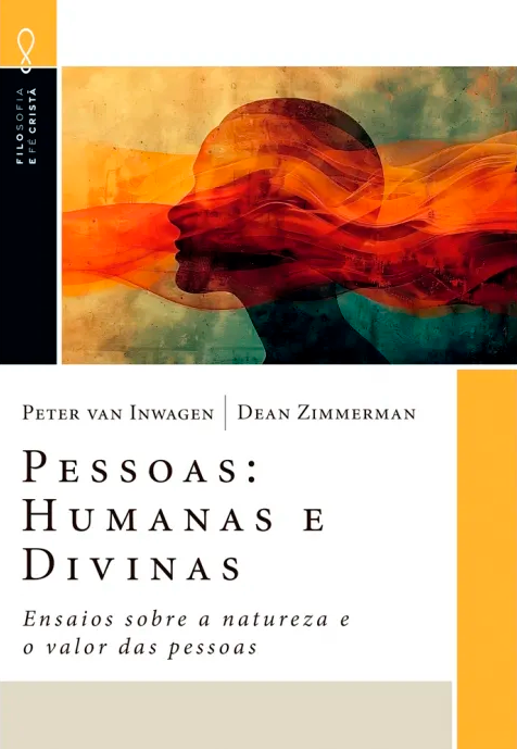 Pessoas: Humanas e Divinas